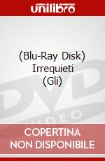 (Blu-Ray Disk) Irrequieti (Gli) brd