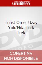 Turist Omer Uzay Yolu'Nda Turk Trek dvd