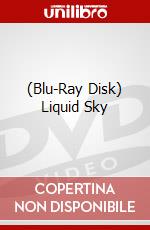 (Blu-Ray Disk) Liquid Sky