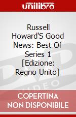 Russell Howard'S Good News: Best Of Series 1 [Edizione: Regno Unito] dvd