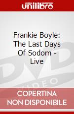 Frankie Boyle: The Last Days Of Sodom - Live [Edizione: Regno Unito] dvd