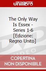 The Only Way Is Essex - Series 1-6 [Edizione: Regno Unito] dvd