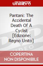 Pantani: The Accidental Death Of A Cyclist [Edizione: Regno Unito] film in dvd