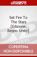 Set Fire To The Stars [Edizione: Regno Unito] dvd