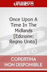 Once Upon A Time In The Midlands [Edizione: Regno Unito] film in dvd