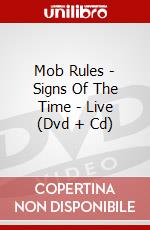 Mob Rules - Signs Of The Time - Live (Dvd + Cd) dvd