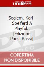 Seglem, Karl - Spelferd A Playful.. [Edizione: Paesi Bassi] dvd