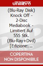 (Blu-Ray Disk) Knock Off - 2-Disc Mediabook - Limitiert Auf 555 Stk. (Blu-Ray+Dvd) [Edizione: Germania] brd