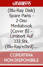 (Blu-Ray Disk) Spare Parts - 2-Disc Mediabook (Cover B) - Limitiert Auf 333 Stk. (Blu-Ray+Dvd) [Edizione: Germania] brd
