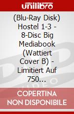 (Blu-Ray Disk) Hostel 1-3 - 8-Disc Big Mediabook (Wattiert Cover B) - Limitiert Auf 750 Stck[Edizione: Germania] brd