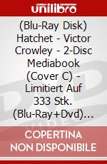 (Blu-Ray Disk) Hatchet - Victor Crowley - 2-Disc Mediabook (Cover C) - Limitiert Auf 333 Stk. (Blu-Ray+Dvd) [Edizione: Germania] brd