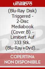 (Blu-Ray Disk) Triggered - 2-Disc Mediabook (Cover B) - Limitiert Auf 333 Stk. (Blu-Ray+Dvd) [Edizione: Germania] brd