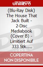 (Blu-Ray Disk) The House That Jack Built - 2-Disc Mediabook (Cover B) - Limitiert Auf 333 Stk. (Blu-Ray+Dvd) [Edizione: Germania] brd