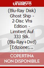 (Blu-Ray Disk) Ghost Ship - 2-Disc Vhs Edition - Limitiert Auf 333 Stk. (Blu-Ray+Dvd) [Edizione: Germania] brd