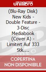 (Blu-Ray Disk) New Kids - Double Feature - 3-Disc Mediabook (Cover A) - Limitert Auf 333 Stk. [Edizione: Germania] brd
