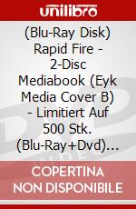 (Blu-Ray Disk) Rapid Fire - 2-Disc Mediabook (Eyk Media Cover B) - Limitiert Auf 500 Stk. (Blu-Ray+Dvd) [Edizione: Germania] brd