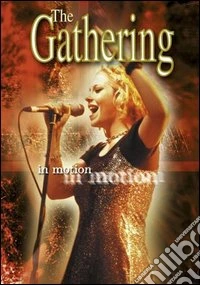 The Gathering. In Motion dvd
