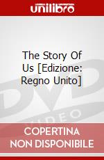 The Story Of Us [Edizione: Regno Unito] dvd