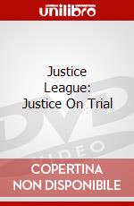 Justice League: Justice On Trial dvd