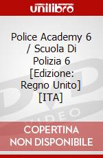 Police Academy 6 / Scuola Di Polizia 6 [Edizione: Regno Unito] [ITA] dvd