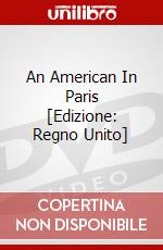 An American In Paris [Edizione: Regno Unito] dvd