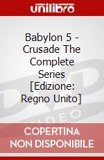 Babylon 5 -  Crusade The Complete Series [Edizione: Regno Unito] dvd
