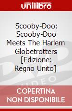 Scooby-Doo: Scooby-Doo Meets The Harlem Globetrotters [Edizione: Regno Unito] dvd