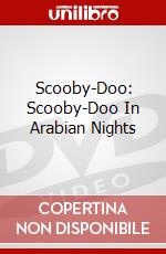 Scooby-Doo: Scooby-Doo In Arabian Nights [Edizione: Regno Unito] dvd