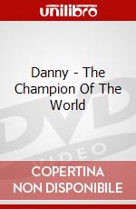 Danny - The Champion Of The World dvd