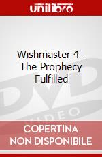 Wishmaster 4 - The Prophecy Fulfilled dvd