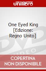 One Eyed King [Edizione: Regno Unito] dvd