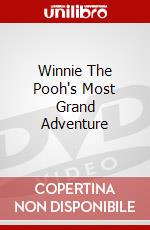 Winnie The Pooh's Most Grand Adventure dvd