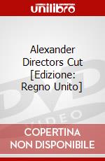 Alexander Directors Cut [Edizione: Regno Unito] dvd