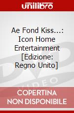 Ae Fond Kiss...: Icon Home Entertainment [Edizione: Regno Unito] dvd