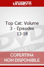 Top Cat: Volume 3 - Episodes 13-18 dvd