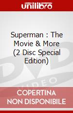 Superman : The Movie & More (2 Disc Special Edition) dvd