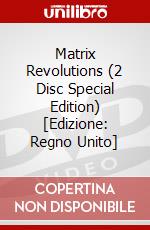 Matrix Revolutions (2 Disc Special Edition) [Edizione: Regno Unito] dvd