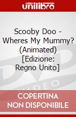 Scooby Doo - Wheres My Mummy? (Animated) [Edizione: Regno Unito] dvd