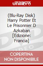 (Blu-Ray Disk) Harry Potter Et Le Prisonnier D Azkaban [Edizione: Francia] brd