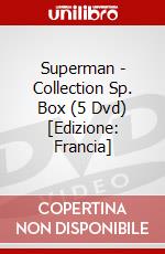 Superman - Collection Sp. Box (5 Dvd) [Edizione: Francia] dvd