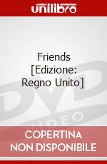 Friends [Edizione: Regno Unito] dvd