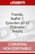 Friends, Staffel 7, Episoden 07-12 [Edizione: Svezia] dvd