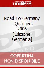Road To Germany - Qualifiers 2006 [Edizione: Germania] dvd
