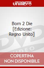 Born 2 Die [Edizione: Regno Unito] dvd