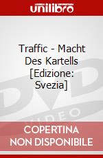 Traffic - Macht Des Kartells [Edizione: Svezia] dvd