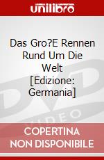 Das Gro?E Rennen Rund Um Die Welt [Edizione: Germania] dvd