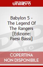 Babylon 5 - The Legend Of The Rangers [Edizione: Paesi Bassi] dvd