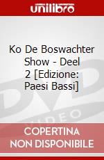 Ko De Boswachter Show - Deel 2 [Edizione: Paesi Bassi] dvd