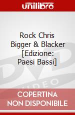 Rock Chris Bigger & Blacker [Edizione: Paesi Bassi] dvd