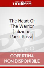 The Heart Of The Warrior [Edizione: Paesi Bassi] dvd